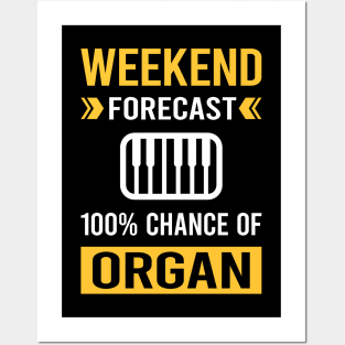 Weekend Forecast Organ Organist Posters and Art